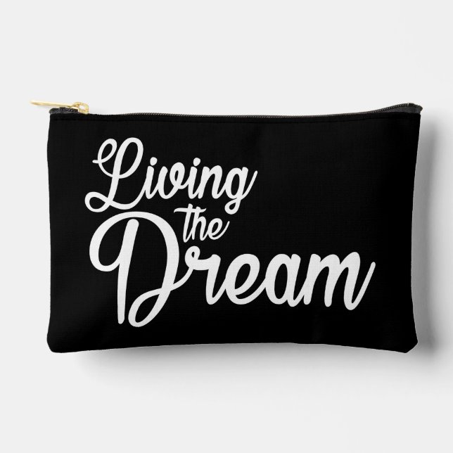 Das Leben des Traums Inspiration Motivierend Zubehörtasche (Vorderseite)