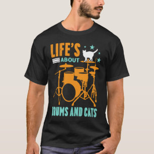 Das Leben dreht sich um Trommeln und Katzen - Konz T-Shirt