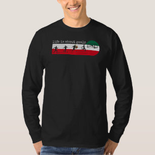 Das Leben dreht sich um Ziele Mexikanischer Fußbal T-Shirt