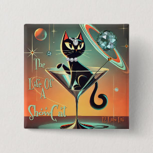 Das Leben einer Showgirl-Katze Button