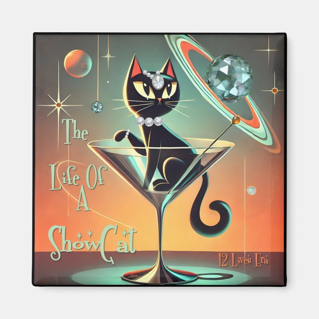 Das Leben einer Showgirl-Katze Magnet (Vorne)