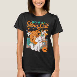 Das Leben eines Showkatzenmädchens für Männer Frau T-Shirt