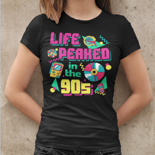Das Leben erreichte in den 90er Jahren seinen Höhe T-Shirt