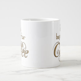 Das Leben fängt nach Kaffee an Jumbo-Tasse