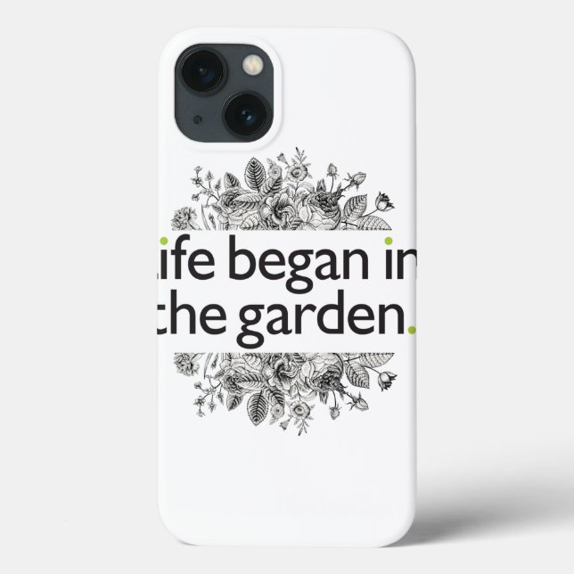 Das Leben fing im Garten an Case-Mate iPhone Hülle (Rückseite)