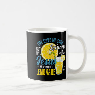 Das Leben gab mir ein paar Zitronen, aber mein Jes Kaffeetasse
