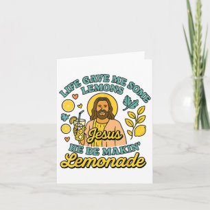 Das Leben gab mir ein paar Zitronen, aber mein Jes Karte