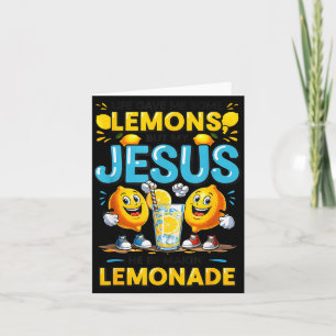 Das Leben gab mir einige Zitrone, aber mein Jesus Karte