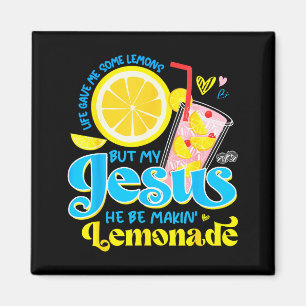 Das Leben gab mir einige Zitrone, aber mein Jesus Magnet