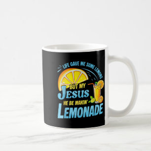 Das Leben gab mir einige Zitronen, aber mein Jesus Kaffeetasse
