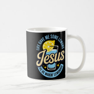 Das Leben gab mir einige Zitronen Jesus Er macht L Kaffeetasse