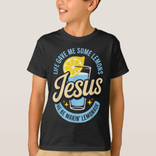 Das Leben gab mir einige Zitronen Jesus Er macht L T-Shirt