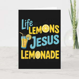 Das Leben gab mir etwas Zitrone, aber mein Jesus m Karte