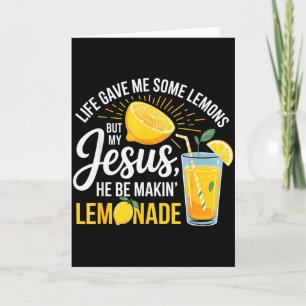 Das Leben gab mir Zitronen Jesus Limonade Lustiger Karte