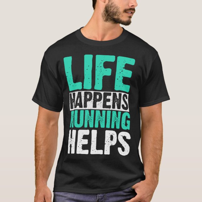 Das Leben geht los! T-Shirt (Vorderseite)