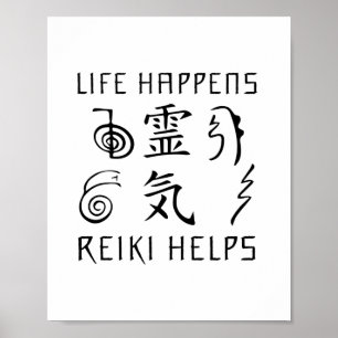 Das Leben geschieht, Reiki hilft Reiki Master Gi Poster