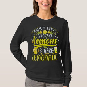 Das Leben gibt euch Lemonen Lemonade Juice machen T-Shirt