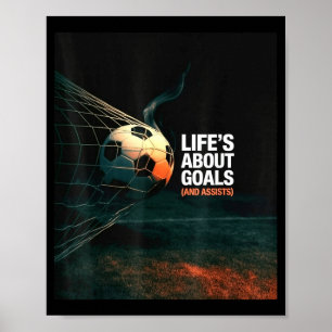 Das Leben handelt von Fußballtoren Ists Zitat Cool Poster