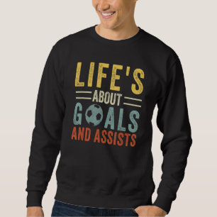 Das Leben handelt von Toren und Vorlagen Vintage F Sweatshirt