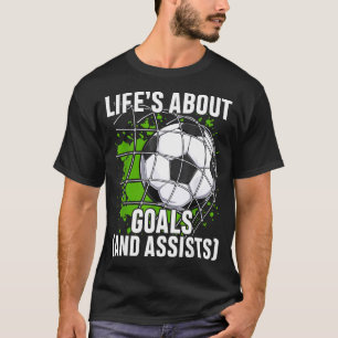 Das Leben handelt von Zielen Und Ists Lustiger Spr T-Shirt