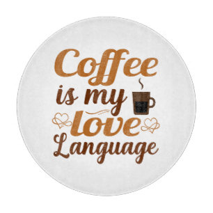 Das Leben hat keinen Sinn ohne Kaffee in meinem Le Schneidebrett