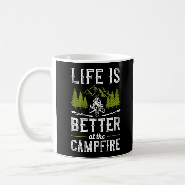 Das Leben im Camping ist am Lagerfeuer besser Kaffeetasse (Links)