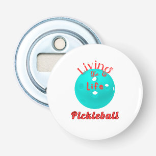 Das Leben im Pickleball Flaschenöffner