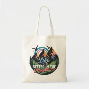 Das Leben in den Bergen ist besser - Naturerlebnis Tragetasche