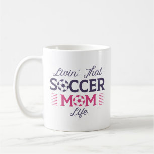 Das Leben in der Fußball-Mama Kaffeetasse