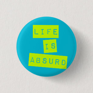 Das Leben ist absurd blau grüne Limone Button