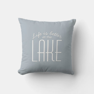 Das Leben ist am See besser - Zitat Chic Typograph Kissen