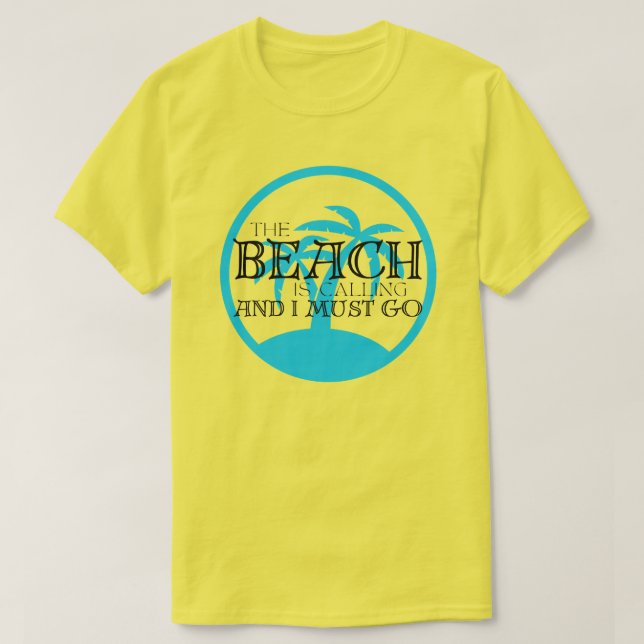 DAS LEBEN IST AM STRAND BESSER T-Shirt (Design vorne)