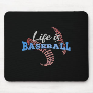 Das Leben ist Baseball-Spieler Zitat roten Sticks  Mousepad