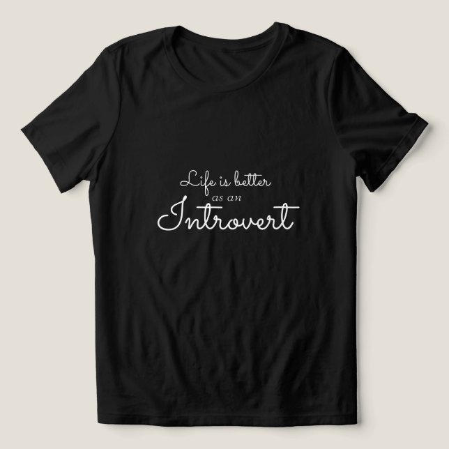 Das Leben ist besser als ein Introvertierte Tri-Blend Shirt (Design Vorderseite)