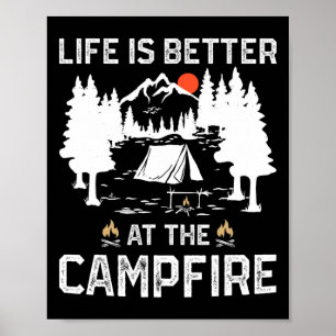 Das Leben ist besser am Lagerfeuer Camper Waldcamp Poster