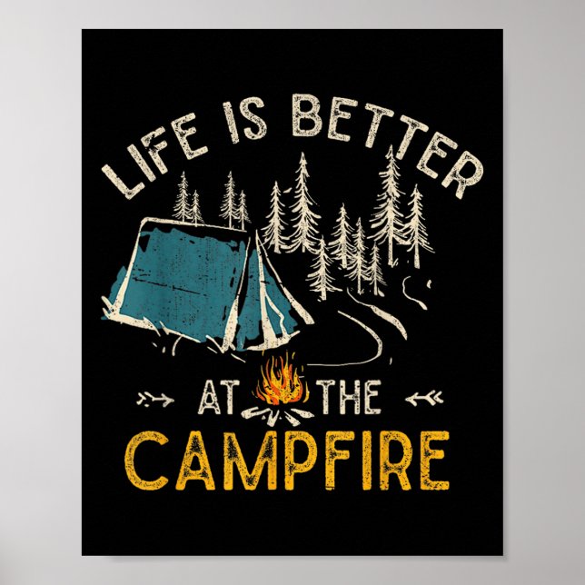 Das Leben ist besser am Lagerfeuer Lustiger Camper Poster (Vorne)