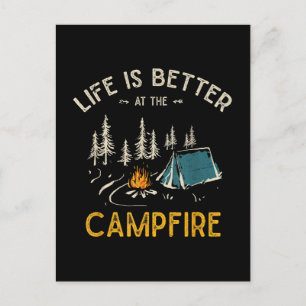 Das Leben ist besser am Lagerfeuer Lustiger Camper Postkarte