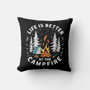 Das Leben ist besser am Lagerfeuer Lustiges Campin Kissen