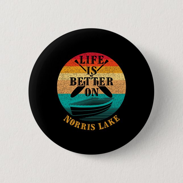 Das Leben ist besser am Norris Lake, lustiger Boot Button (Vorderseite)