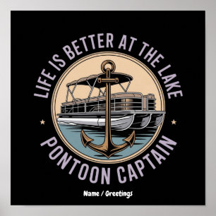 Das Leben ist besser am Pontoon-See Captain Funny Poster