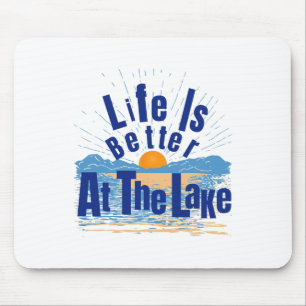 Das Leben ist besser am See Bum Angeln Bootfahren Mousepad