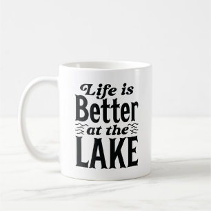 Das Leben ist besser am See Kaffeetasse