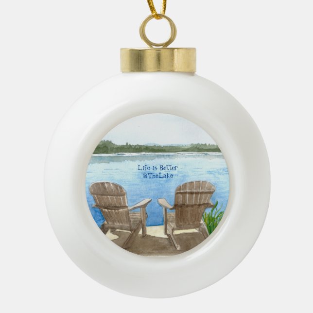 Das Leben ist besser am See Keramik Ball Weihnacht Kugel-Ornament (Vorderseite)