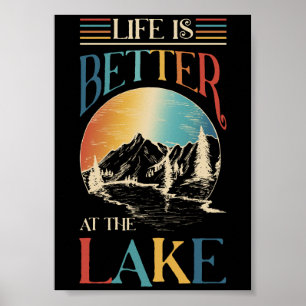 Das Leben ist besser am See Poster