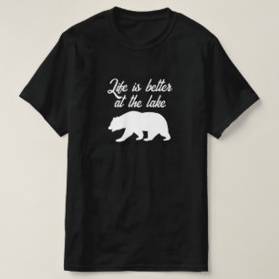 Das Leben ist besser am See schwarze Bärensilhouet T-Shirt