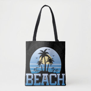 Das Leben ist besser am Strand