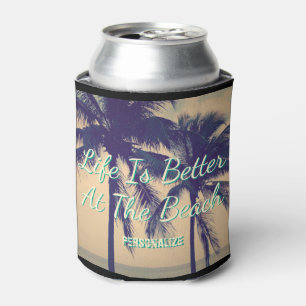 DAS LEBEN IST BESSER AM STRAND palmbaum kann kühle Dosenkühler