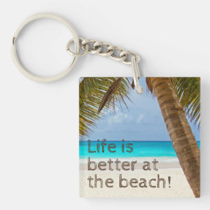 Das Leben ist besser am Strand Palmenbaum Schlüsselanhänger