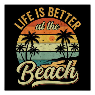 Das Leben ist besser am Strand Retro Sommerurlaub Poster