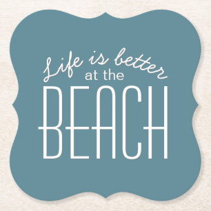 Das Leben ist besser am Strand Zitat-Typografie Untersetzer